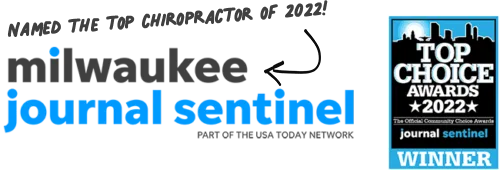 Milwaukee Journal Sentinel Top Choice Awards 2022 – Best Milwaukee Chiropractor